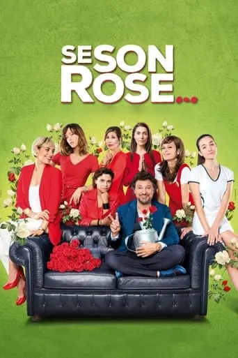 Se Son Rose (2018)