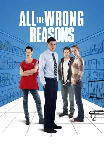 All The Wrong Reasons (2013)