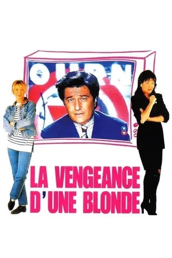 La Vengeance D'une Blonde (1994)