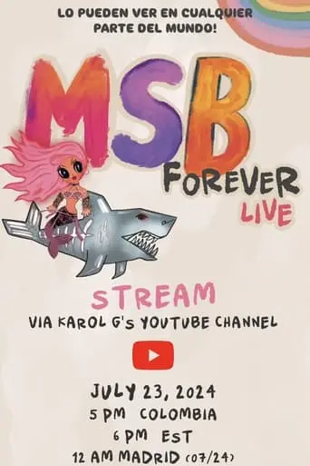 Manana Sera Bonito Forever (2024)