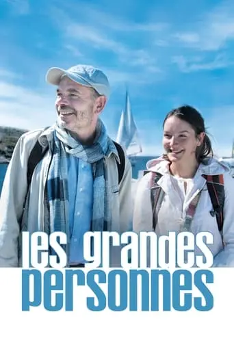 Les Grandes Personnes (2008)