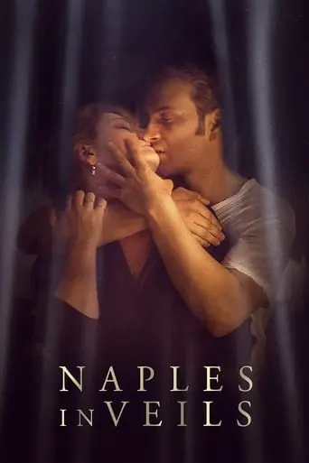 Naples In Veils (2017)