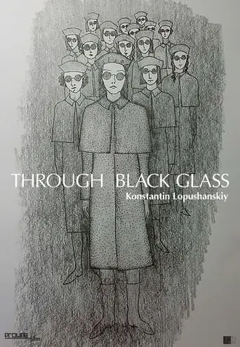 Through The Black Glass (2019)