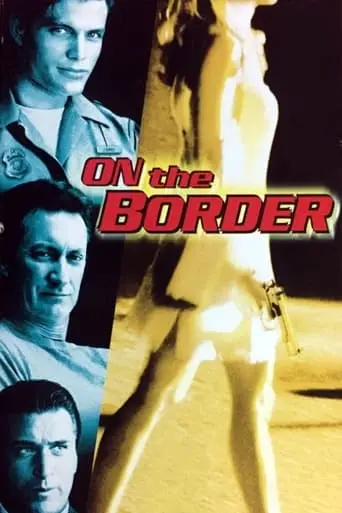 On The Border (1998)