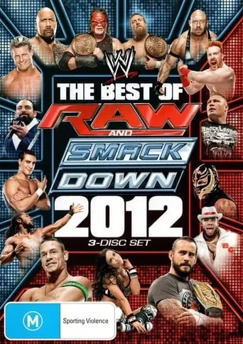 WWE: The Best Of Raw & SmackDown 2012, Volume 1 (2013)