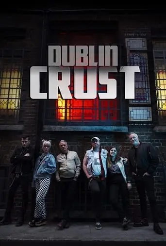 Dublin Crust (2023)