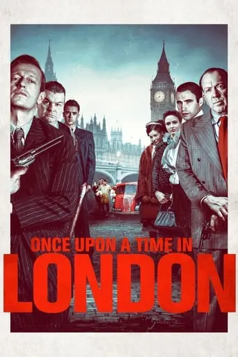 Once Upon A Time In London (2019)