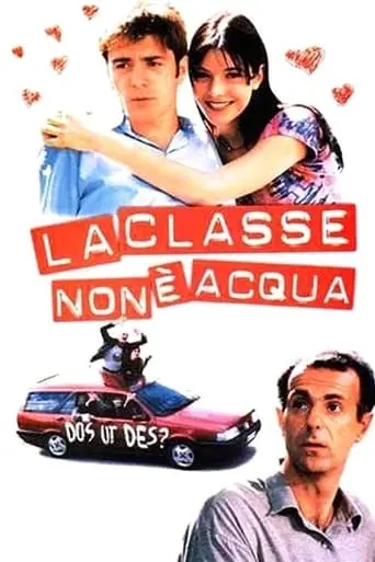 La Classe Non E Acqua (1997)