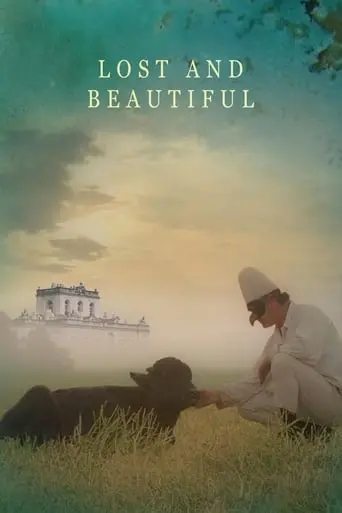 Lost And Beautiful (2015)