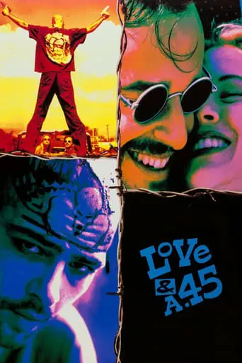 Love And A .45 (1994)