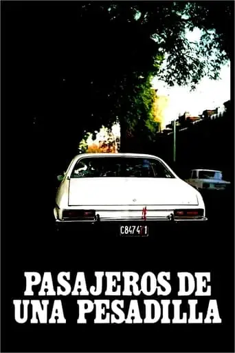 Pasajeros De Una Pesadilla (1984)