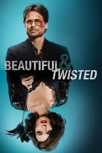 Beautiful & Twisted (2015)