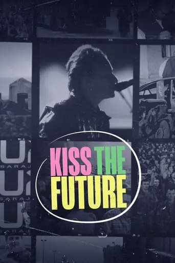 Kiss The Future (2024)