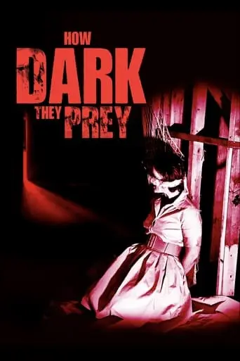 How Dark They Prey (2022)