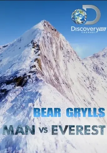 Bear Grylls: Man Vs Everest (2024)