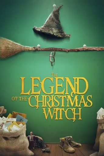 The Legend Of The Christmas Witch (2018)