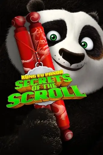 Kung Fu Panda: Secrets Of The Scroll (2016)