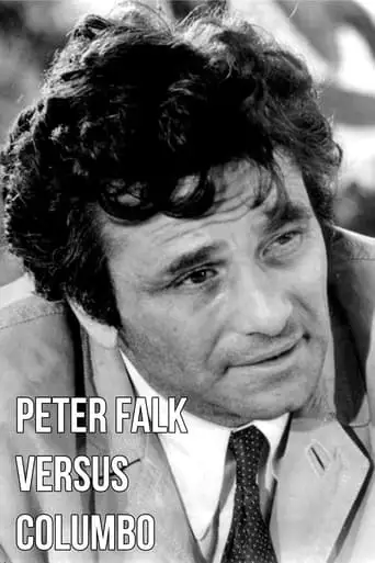 Peter Falk Versus Columbo (2019)