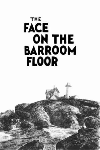 The Face On The Bar-Room Floor (1923)