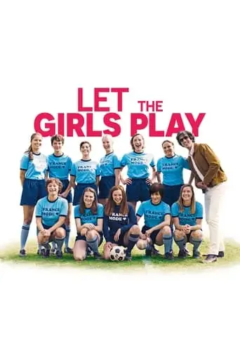 Let The Girls Play (2018)