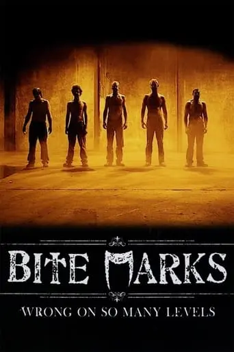 Bite Marks (2011)