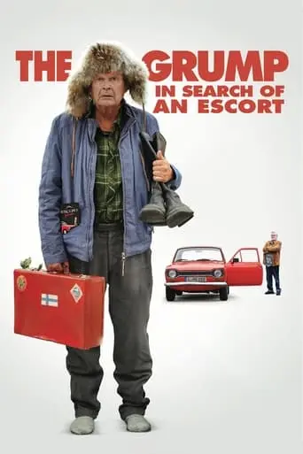 The Grump: In Search Of An Escort (2022)