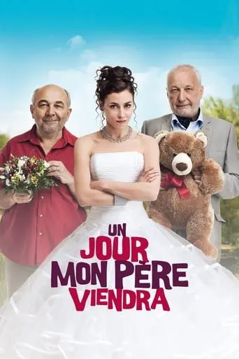 Un Jour Mon Pere Viendra (2012)