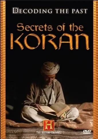 Decoding The Past: Secrets Of The Koran (2006)