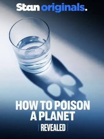 Revealed: How To Poison A Planet (2024)