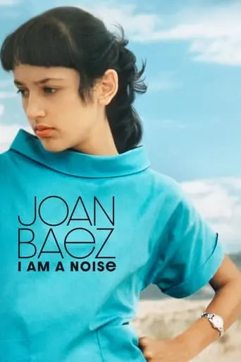 Joan Baez I Am A Noise (2023)