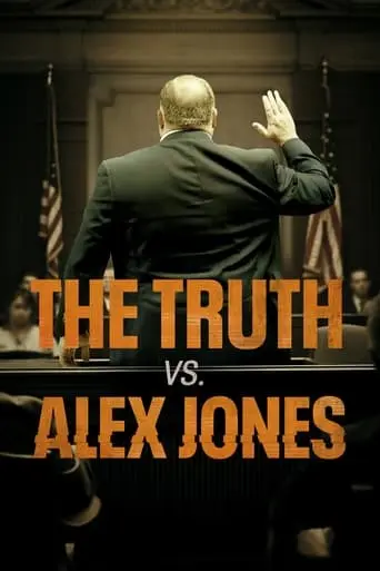 The Truth Vs. Alex Jones (2024)