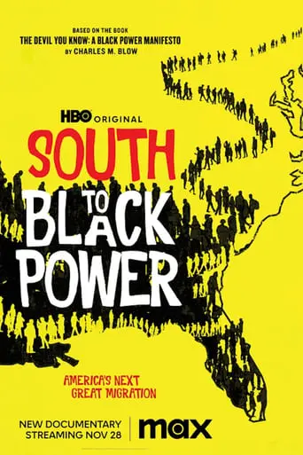 South To Black Power (2023)