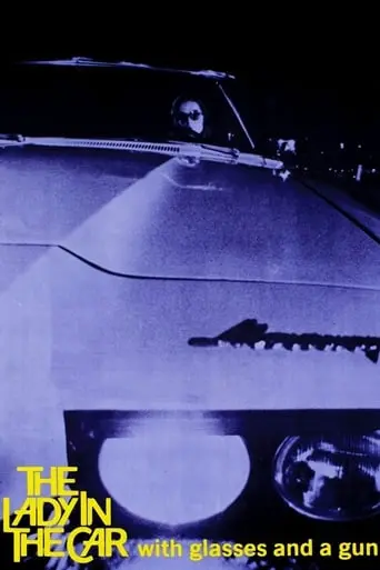 The Lady In The Car With Glasses And A Gun (1970)