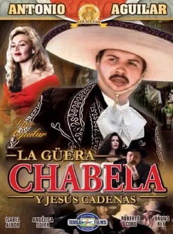 La Guera Chabela (1994)