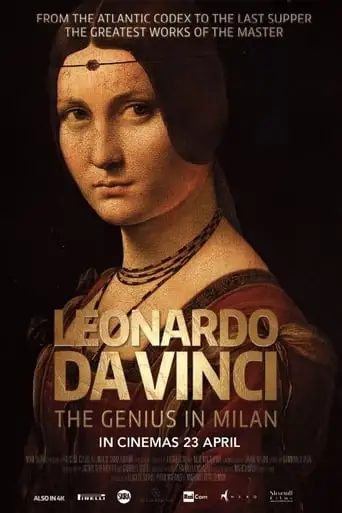 Leonardo Da Vinci: The Genius In Milan (2016)