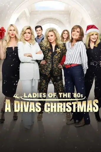 Ladies Of The '80s: A Divas Christmas (2023)