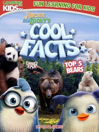 Archie And Zooey's Cool Facts: Top 5 Bears (2023)