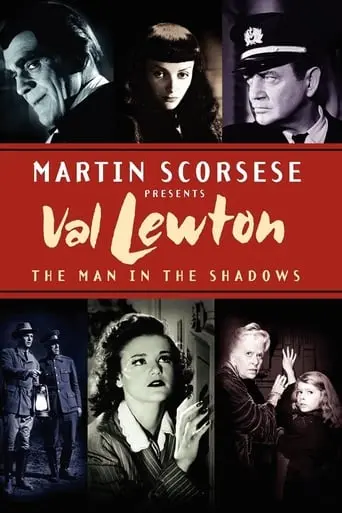 Val Lewton: The Man In The Shadows (2007)