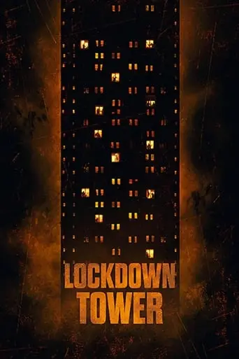 Lockdown Tower (2023)