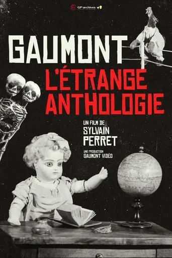 Gaumont, The Etrange Anthology (2024)