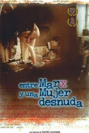 Between Marx And A Naked Woman (1996)