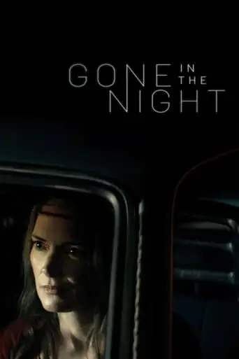 Gone In The Night (2022)