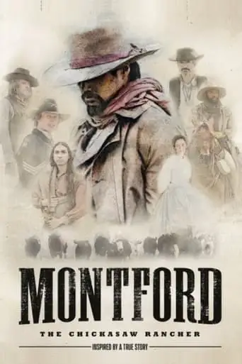 Montford: The Chickasaw Rancher (2021)