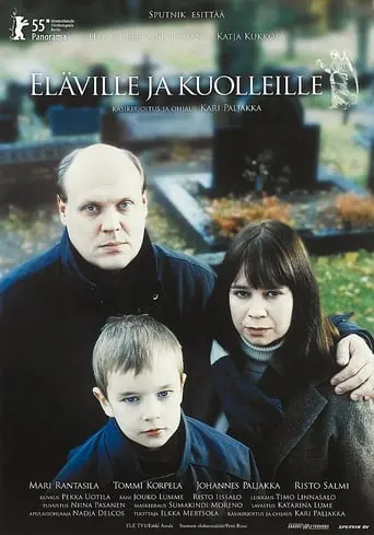 Elaville Ja Kuolleille (2005)