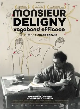 Monsieur Deligny, Vagabond Efficace (2020)