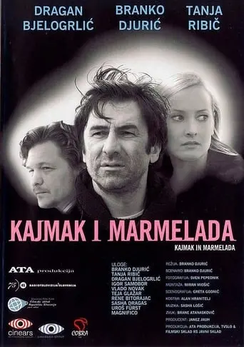 Kajmak I Marmelada (2003)