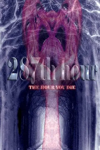 287th Hour (2006)