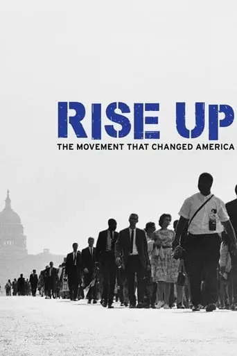 Rise Up: The Movement That Changed America (2018)