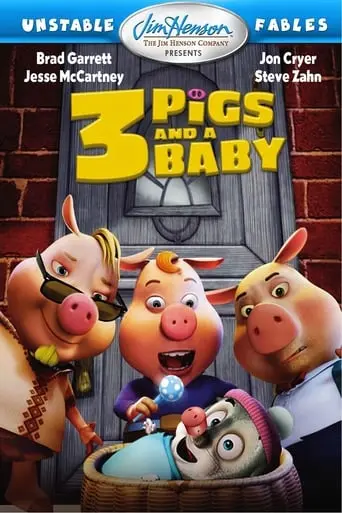 Unstable Fables: 3 Pigs & A Baby (2008)