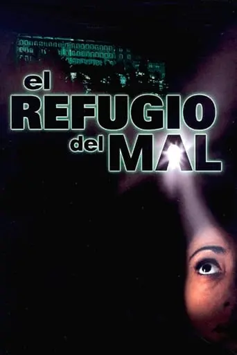 El Refugio Del Mal (2002)